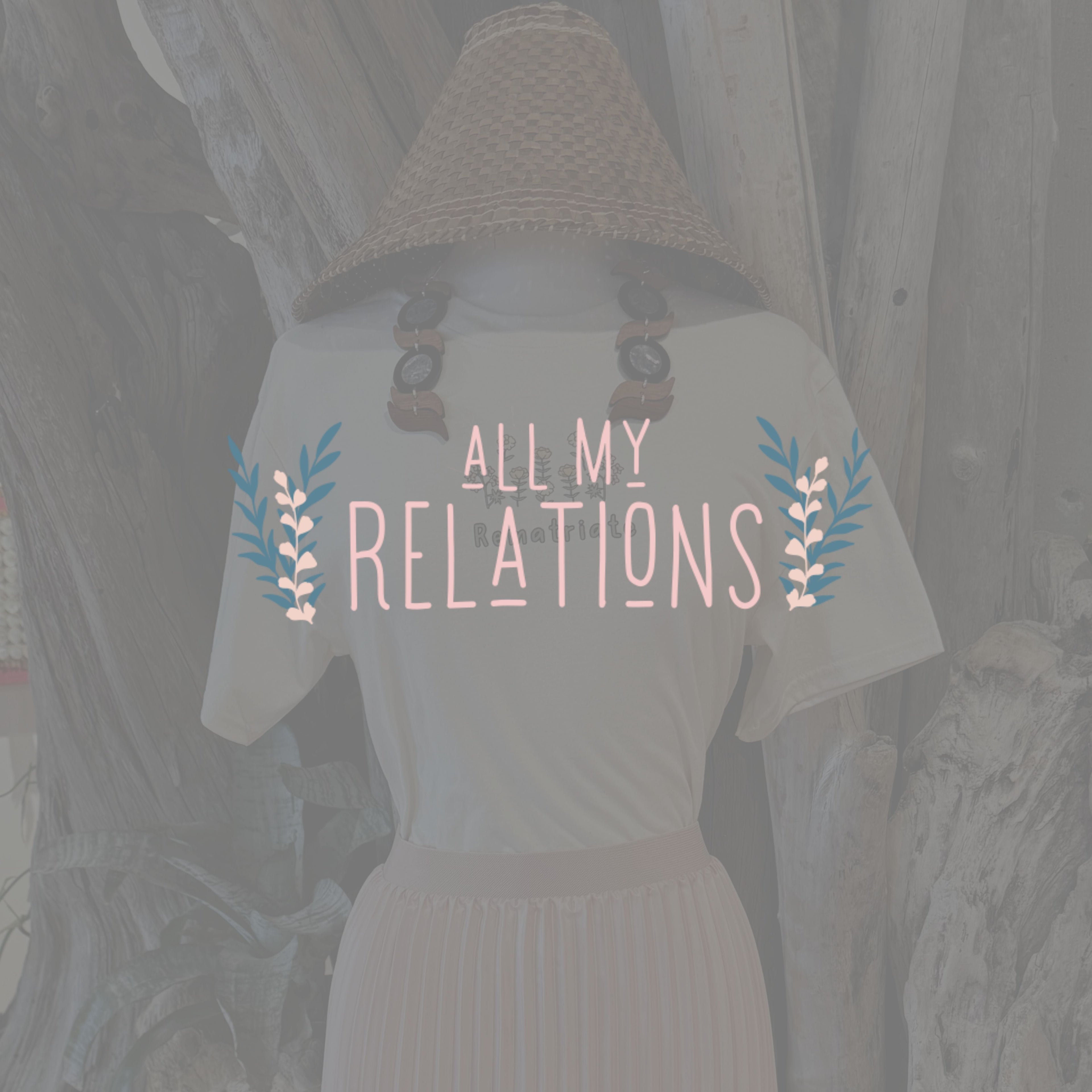 All My Relations