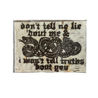 Maese | Block Print | Don't Tell No Lie