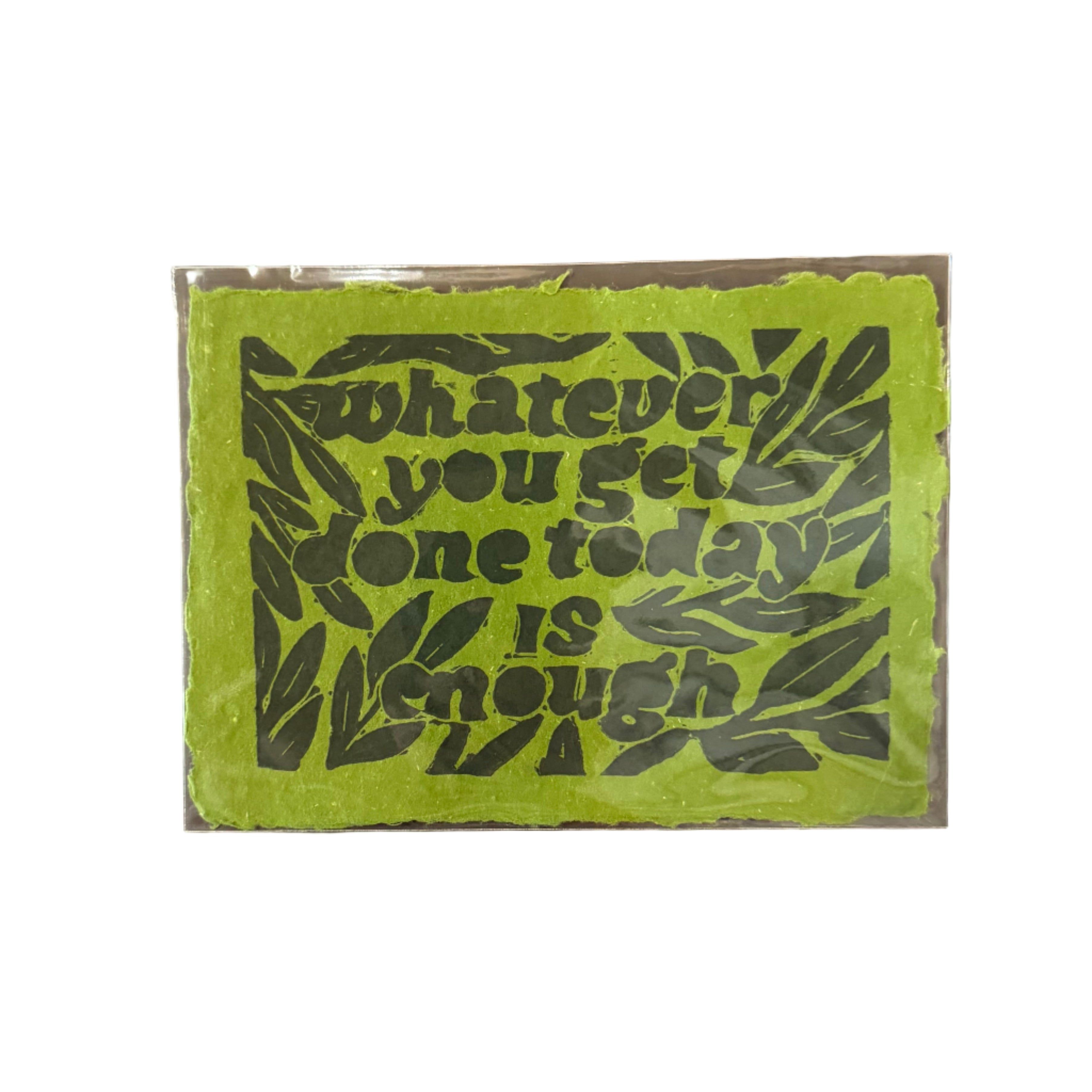 Maese | Block Print | Whatever You Get Done