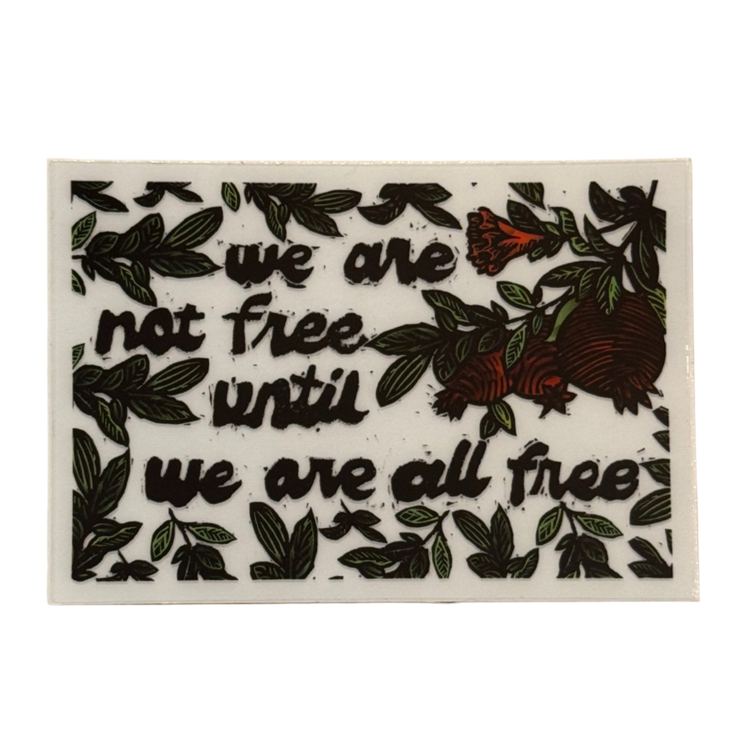 Maese Art | Sticker | We Are Not Free