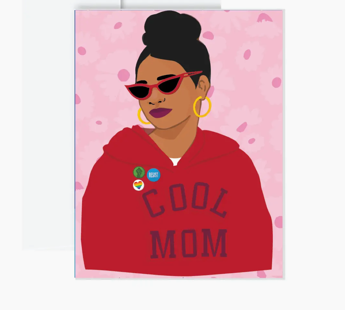 Cool Mom Greeting Card by All Very Goods