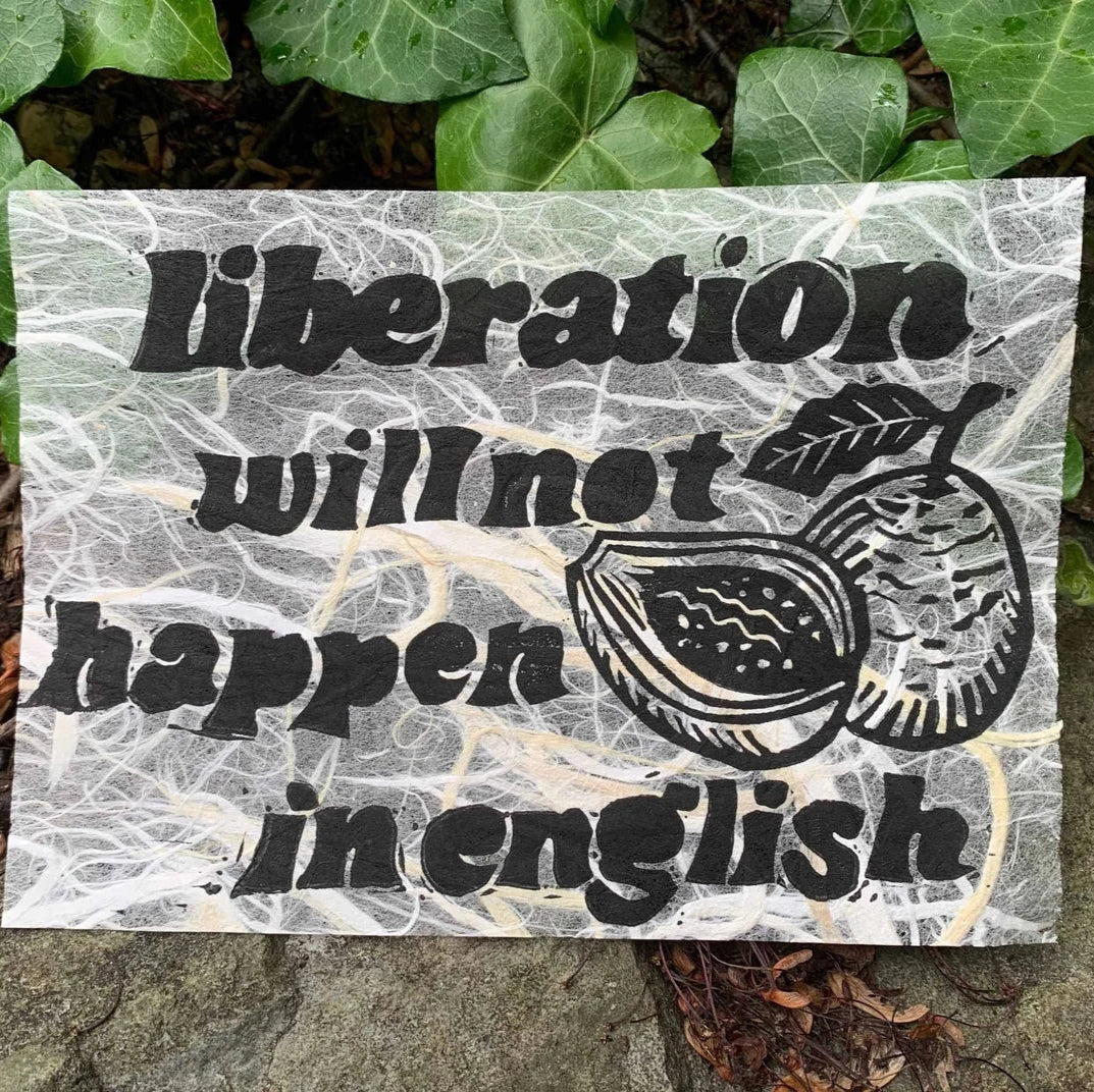Maese | Block Print | Liberation Will Not Happen